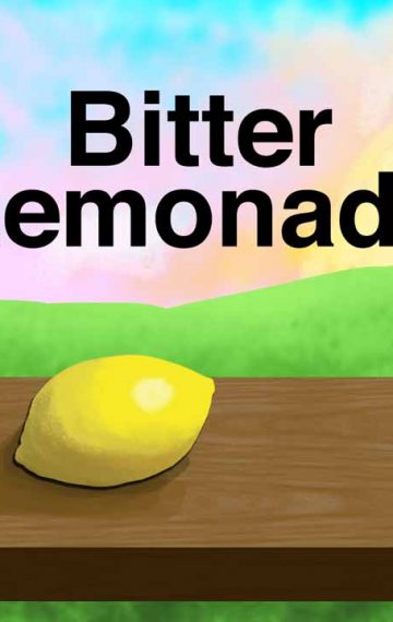 Picture of a lemon on a wooden table at sunrise. The title says Bitter Lemonade